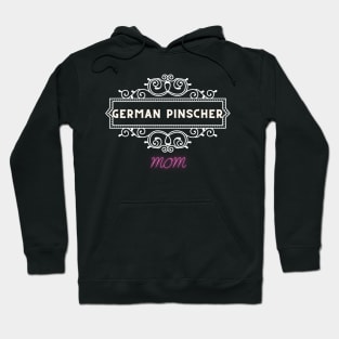 German pinscher - dog moms Hoodie